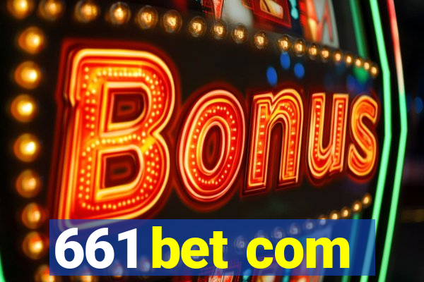 661 bet com